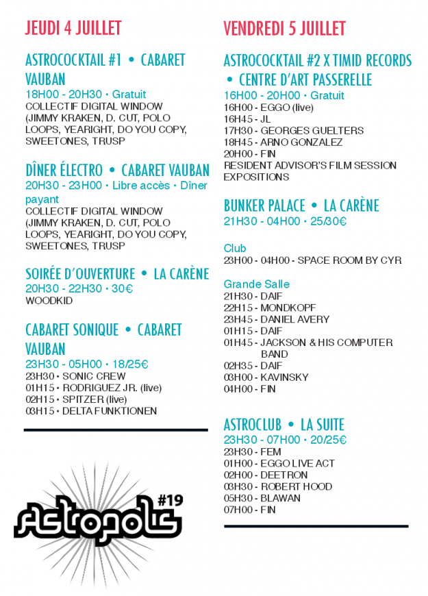Horaires du jeudi 4 et vendredi 5 juillet à Astropolis 2013 - La Déviation