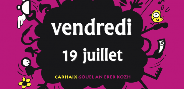 Notez les concerts du vendredi 19 juillet aux Vieilles Charrues 2013 - La Déviation