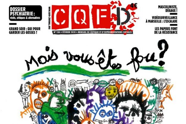 200407 - CQFD Mensuel Mais vous êtes fou numéro février 2020 - La Déviation